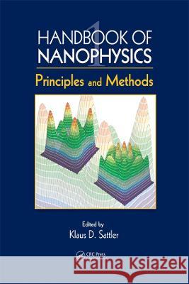 Handbook of Nanophysics: 7-Volume Set Klaus D. Sattler 9780367570125 CRC Press - książka