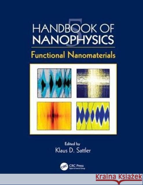 Handbook of Nanophysics: Functional Nanomaterials  9781138111936 Taylor and Francis - książka