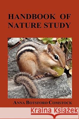 Handbook of Nature Study Anna Comstock 9781849020459 Benediction Books - książka
