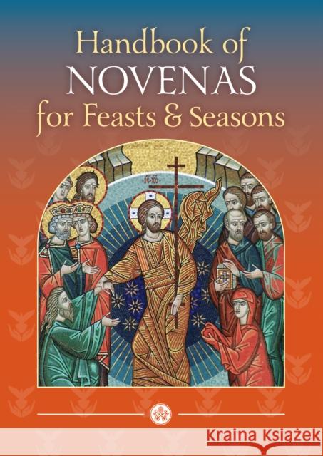 Handbook of Novenas for Feasts and Seasons Glynn MacNiven-Johnston Raymond Edwards  9781784691271 Catholic Truth Society - książka