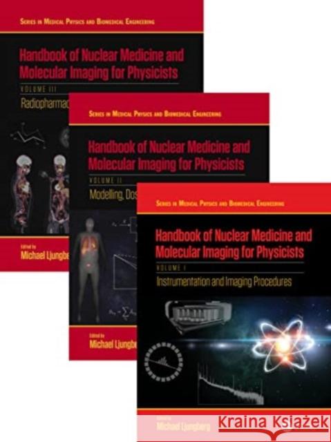 Handbook of Nuclear Medicine and Molecular Imaging for Physicists - Three Volume Set  9781032058788  - książka