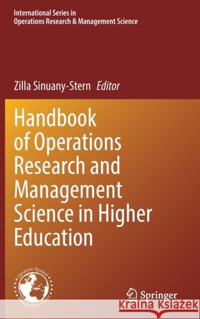Handbook of Operations Research and Management Science in Higher Education Zilla Sinuany-Stern 9783030740498 Springer - książka