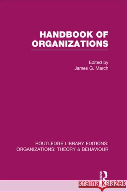 Handbook of Organizations (Rle: Organizations) March, James 9780415820394  - książka