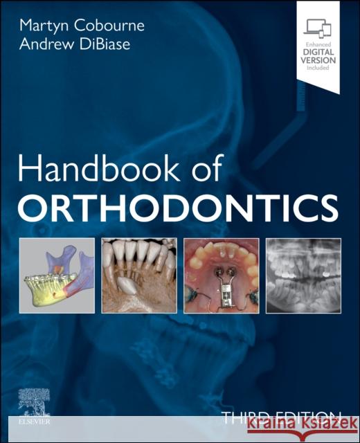 Handbook of Orthodontics Martyn T. Cobourne Andrew T. Dibiase 9780323882613 Elsevier - Health Sciences Division - książka