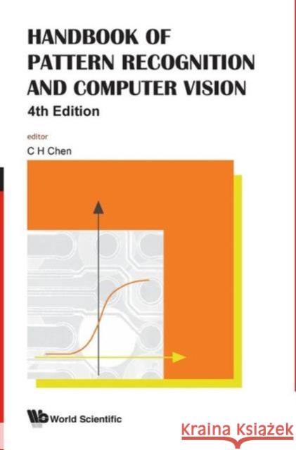 Handbook of Pattern Recognition and Computer Vision (4th Edition) Chen, Chi Hau 9789814273381 World Scientific Publishing Company - książka