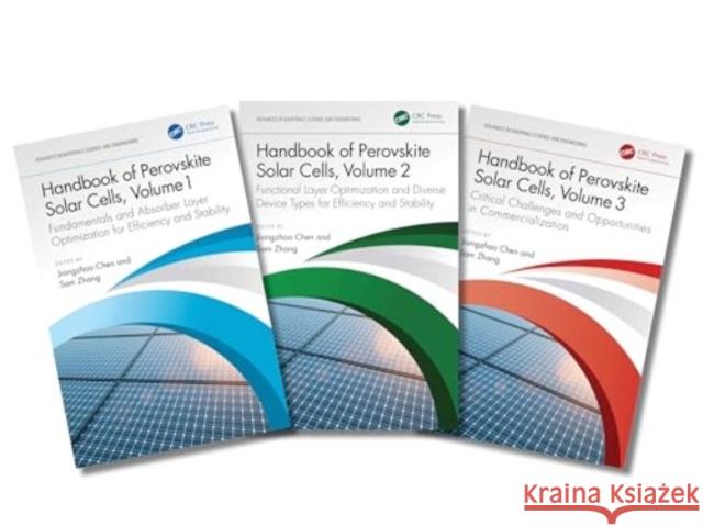 Handbook of Perovskite Solar Cells, Three-Volume Set: Towards Stability, Large Area, and Commercialization Jiangzhao Chen Sam Zhang 9781032509891 CRC Press - książka