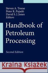 Handbook of Petroleum Processing Treese, Steven A. 9783319145280 Springer - książka