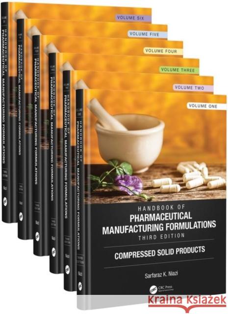 Handbook of Pharmaceutical Manufacturing Formulations, Third Edition Sarfaraz K. Niazi 9781138103924 CRC Press - książka