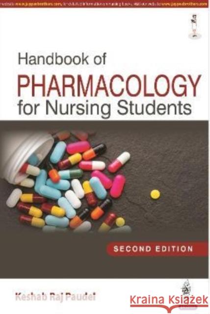 Handbook of Pharmacology for Nursing Students Keshab Raj Paudel 9789390595266 JP Medical Publishers (RJ) - książka