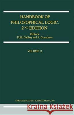 Handbook of Philosophical Logic Dov M. Gabbay F. Guenthner 9789048165544 Not Avail - książka