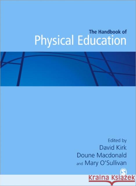 Handbook of Physical Education David Kirk 9781446270509  - książka