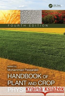 Handbook of Plant and Crop Physiology Mohammad Pessarakli 9780367554545 CRC Press - książka