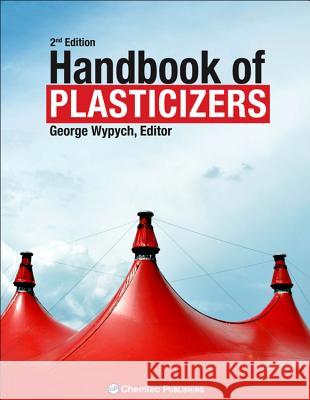 Handbook of Plasticizers Wypych, George 9781895198508 William Andrew - książka