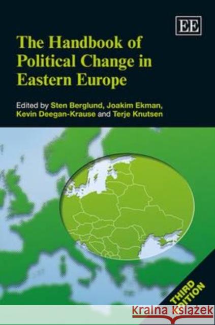 Handbook of Political Change in Eastern Europe Sten Berglund 9780857935373  - książka