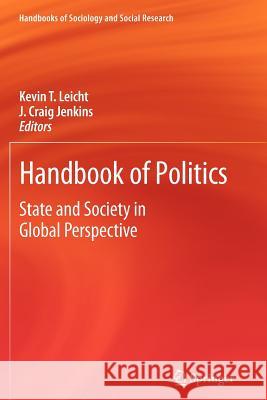 Handbook of Politics: State and Society in Global Perspective Leicht, Kevin T. 9781461412557 Springer - książka