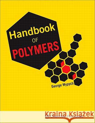 Handbook of Polymers George Wypych 9781895198478  - książka