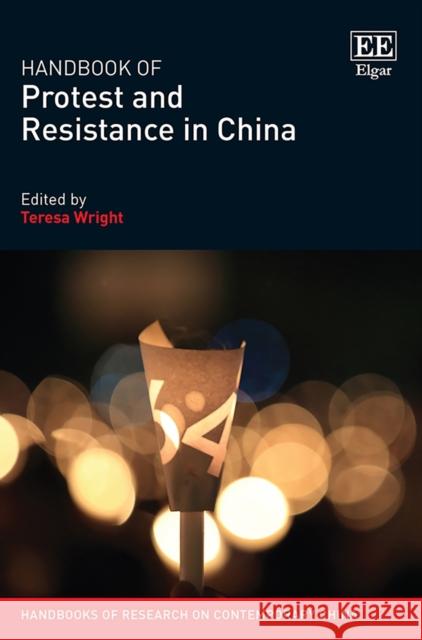 Handbook of Protest and Resistance in China Teresa Wright   9781786433770 Edward Elgar Publishing Ltd - książka