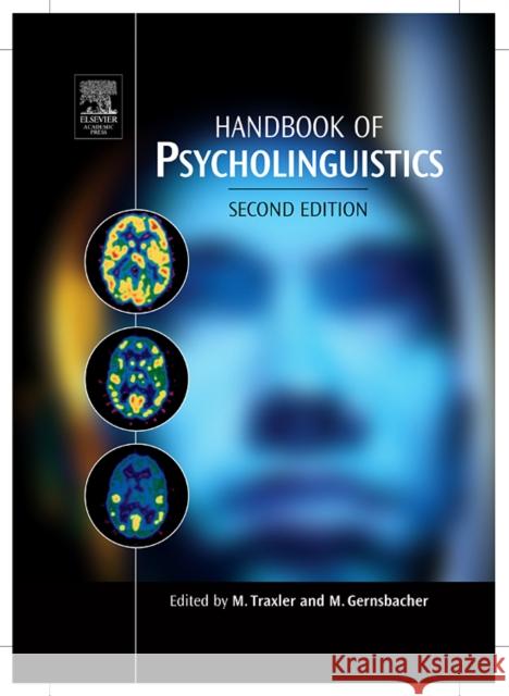 Handbook of Psycholinguistics Matthew Traxler 9780123693747  - książka