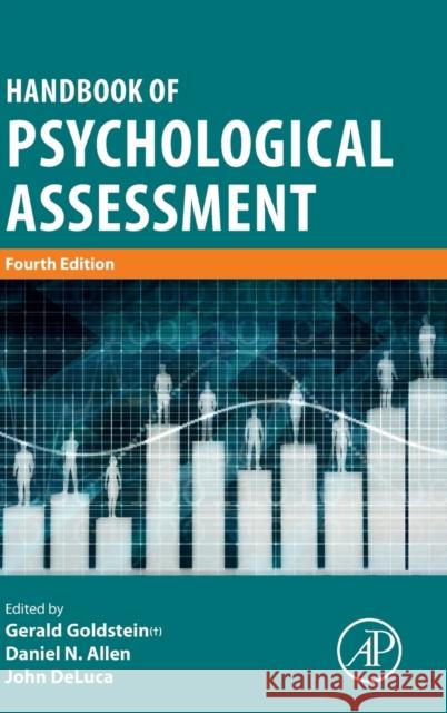 Handbook of Psychological Assessment Gerald Goldstein Daniel N. Allen John DeLuca 9780128022030 Academic Press - książka