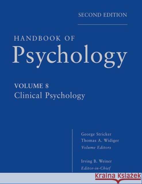 Handbook of Psychology, Clinical Psychology Weiner, Irving B. 9780470917992 Wiley & Sons - książka