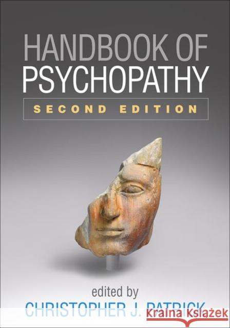 Handbook of Psychopathy Christopher J. Patrick 9781462541232 Guilford Publications - książka