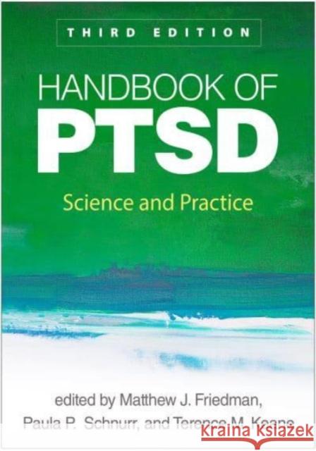 Handbook of PTSD, Third Edition  9781462553785 Guilford Publications - książka