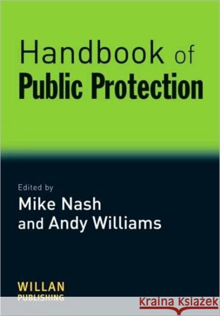 Handbook of Public Protection  9781843928515 Willan Publishing (UK) - książka