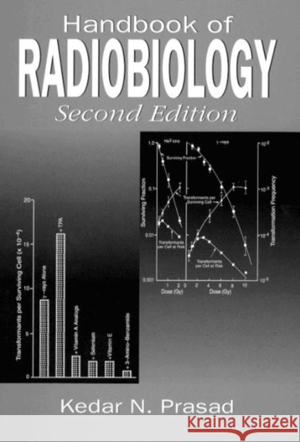 Handbook of Radiobiology Kedar N. Prasad 9780849325014 CRC Press - książka