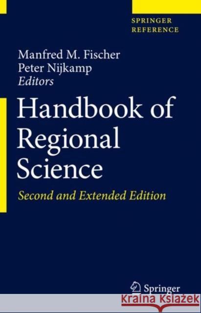 Handbook of Regional Science Fischer, Manfred M. 9783662607220 Springer - książka