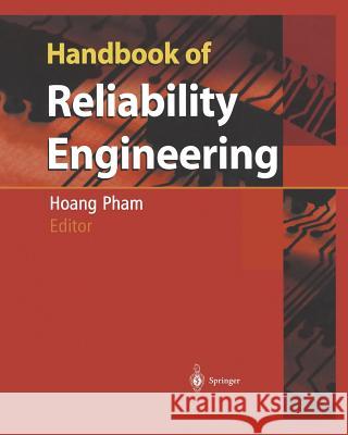 Handbook of Reliability Engineering Hoang Pham 9781447139393 Springer - książka