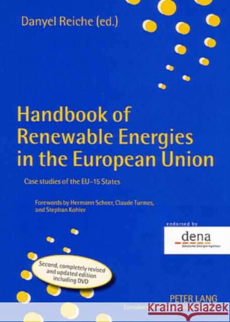 Handbook of Renewable Energies in the European Union: Case Studies of the Eu-15 States Reiche, Danyel 9783631535608  - książka