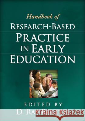 Handbook of Research-Based Practice in Early Education D. Ray Reutzel 9781462510184 Guilford Publications - książka