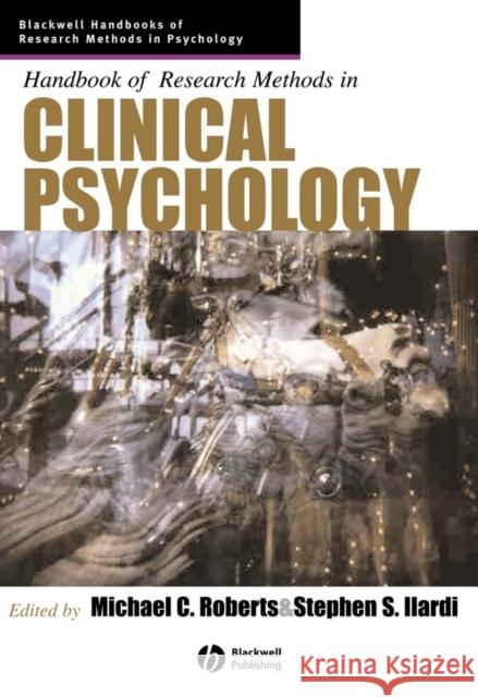 Handbook of Research Methods in Clinical Roberts, Michael C. 9781405132794 Blackwell Publishers - książka