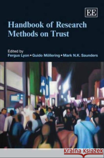 Handbook of Research Methods on Trust  9781848447677 Edward Elgar Publishing Ltd - książka