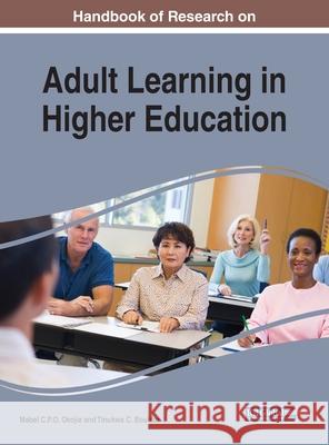 Handbook of Research on Adult Learning in Higher Education Mabel CPO Okojie Tinukwa C. Boulder  9781799813064 Business Science Reference - książka