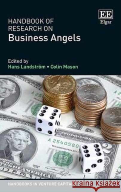 Handbook of Research on Business Angels Hans Landstrom Colin Mason  9781783471713 Edward Elgar Publishing Ltd - książka