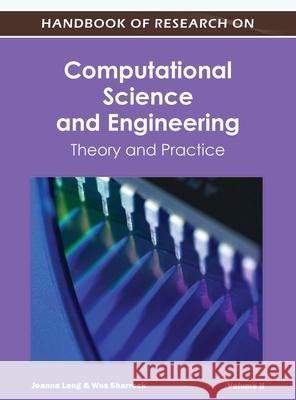 Handbook of Research on Computational Science and Engineering: Theory and Practice (Vol 2) Joanna Leng 9781668431887 Engineering Science Reference - książka