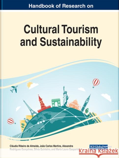 Handbook of Research on Cultural Tourism and Sustainability Ribeiro de Almeida, Claudia 9781799892175 EUROSPAN - książka