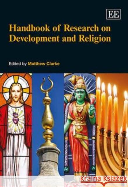 Handbook of Research on Development and Religion Matthew Clarke   9780857933560 Edward Elgar Publishing Ltd - książka