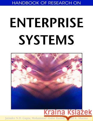 Handbook of Research on Enterprise Systems Jatinder N. D. Gupta Mohammad Abdur Rashid Sushil K. Sharma 9781599048598 Information Science Reference - książka