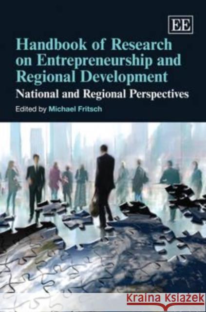 Handbook of Research on Entrepreneurship and Regional Development: National and Regional Perspectives  9781848442641 Edward Elgar Publishing Ltd - książka