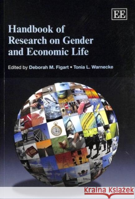 Handbook of Research on Gender and Economic Life D. M. Figart T. L. Warnecke  9781782547495 Edward Elgar Publishing Ltd - książka