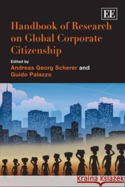 Handbook of Research on Global Corporate Citizenship  9781845428365 Edward Elgar Publishing Ltd - książka