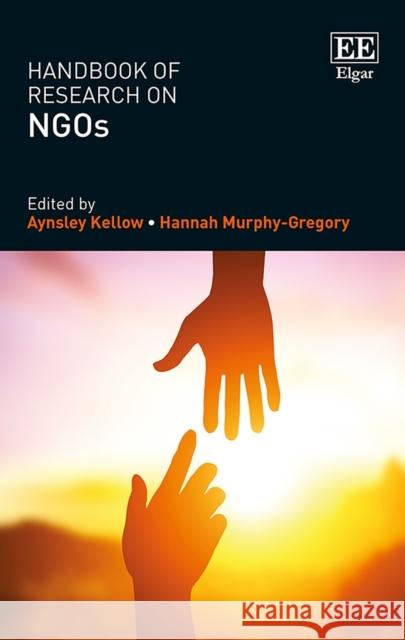 Handbook of Research on Ngos Aynsley Kellow Hannah Murphy-Gregory  9781785361678 Edward Elgar Publishing Ltd - książka