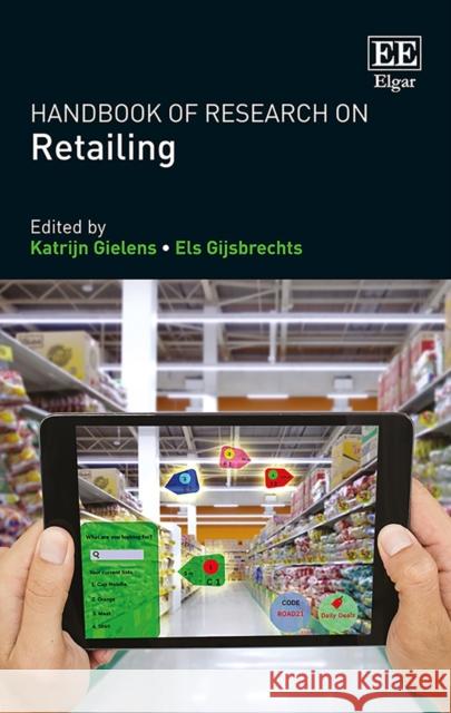 Handbook of Research on Retailing Katrijn Gielens Els Gijsbrechts  9781786430274 Edward Elgar Publishing Ltd - książka