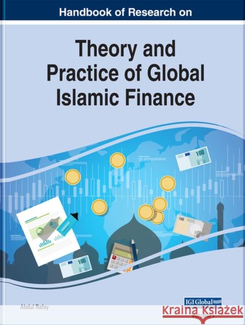 Handbook of Research on Theory and Practice of Global Islamic Finance Abdul Rafay 9781799802181 Eurospan (JL) - książka