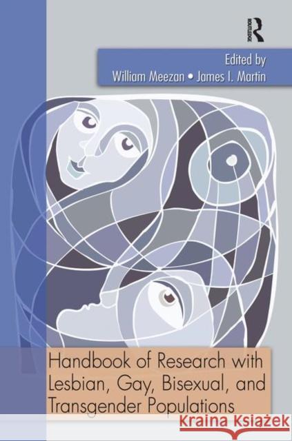 Handbook of Research with Lesbian, Gay, Bisexual, and Transgender Populations William Meezan 9781560235316 Routledge - książka