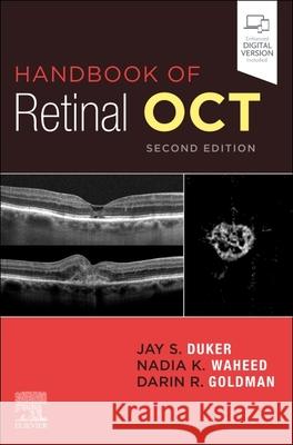 Handbook of Retinal OCT: Optical Coherence Tomography Darin (Vitreoretinal Surgeon, Retina Group of Florida, Fort Lauderdale, FL, USA) Goldman 9780323757720 Elsevier - Health Sciences Division - książka