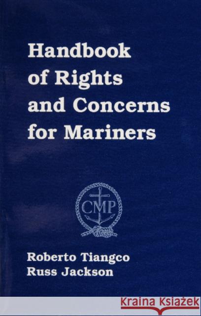 Handbook of Rights for Mariners Roberto Tiangco Russ Jackson 9780870335303 Cornell Maritime Press - książka