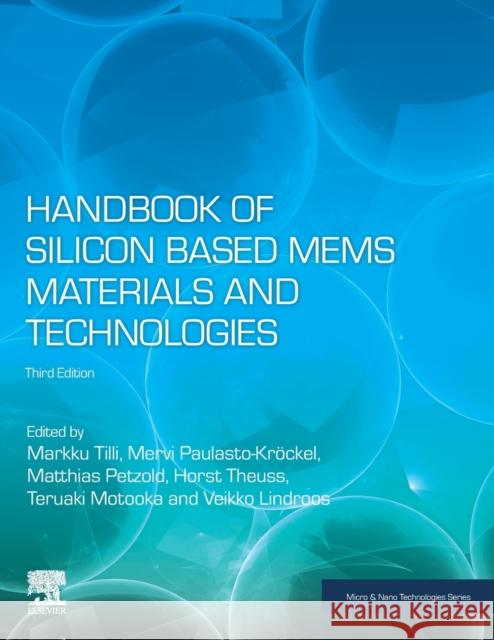 Handbook of Silicon Based Mems Materials and Technologies Markku Tilli Mervi Paulasto-Krockel Teruaki Motooka 9780128177860 Elsevier - książka